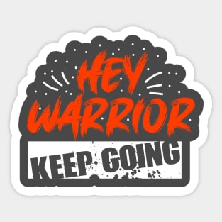 Warrior Quotes Sticker